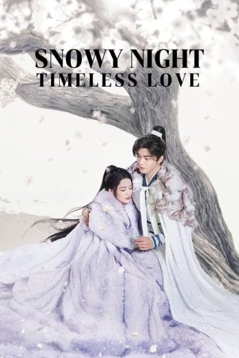 مسلسل ليلة ثلجية حب لا ينتهي Snowy Night Timeless Love الحلقة 32 مترجمة